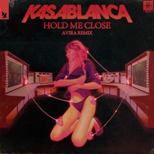 VA | Kasablanca - Hold Me Close (AVIRA Remix) (2022) MP3