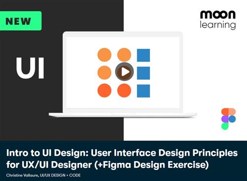 Intro to UI Design - User Interface Design Principles for UX/UI Designer (+Figma Design Exercise)