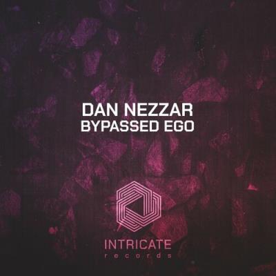 VA - Dan Nezzar - Bypassed Ego (2022) (MP3)