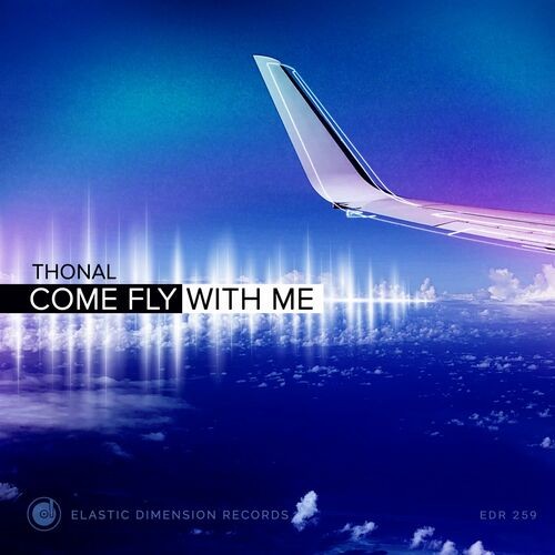 VA - Thonal - Come Fly With Me (2022) (MP3)