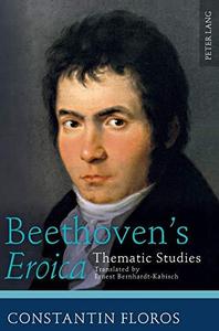 Beethoven's Eroica Thematic Studies