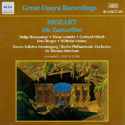 Wolfgang Amadeus Mozart - Mozart  Zauberflote (Die) (The Magic Flute) (Beecham) (1937-1938)