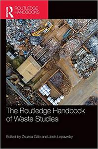 The Routledge Handbook of Waste Studies