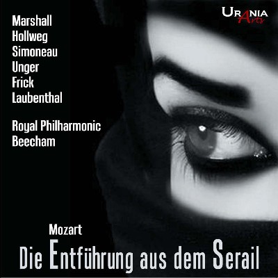 Wolfgang Amadeus Mozart - Mozart  Die Entführung aus dem Serail, K  384