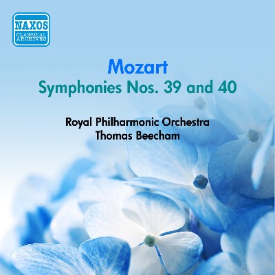 Wolfgang Amadeus Mozart - Mozart  Symphonies Nos  39 and 40 (Royal Philharmonic   Beecham) (1956)