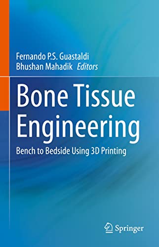 Bone Tissue Engineering Bench to Bedside Using 3D Printing