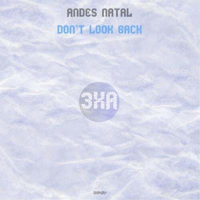 VA - Andes Natal - Don't Look Back (2022) (MP3)