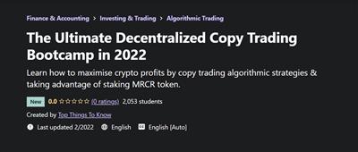 The Ultimate Decentralized Copy Trading Bootcamp in 2022