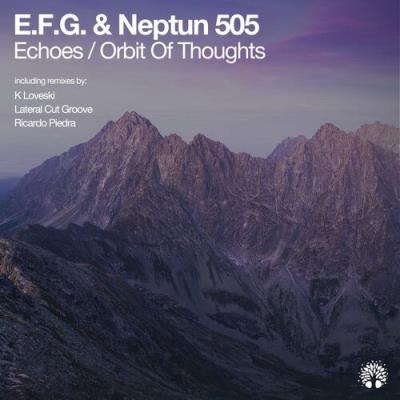 VA - E.F.G. & Neptun 505 - Echoes / Orbit of Thoughts (2022) (MP3)