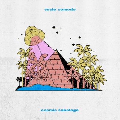 VA - vesto comodo - Cosmic Sabotage (2022) (MP3)