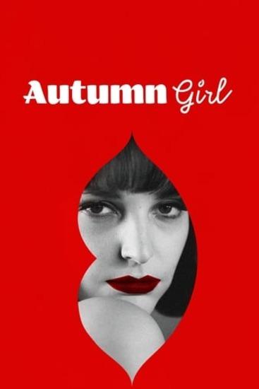       / Bo we mnie jest seks / Autumn Girl (2021) WEB-DLRip  New-Team | Netflix