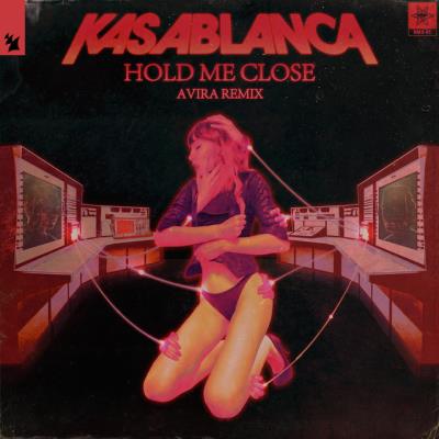 VA - Kasablanca - Hold Me Close (AVIRA Remix) (2022) (MP3)