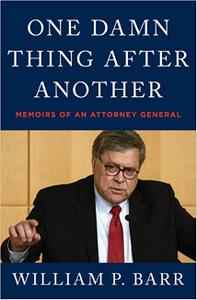 One Damn Thing After Another Memoirs of an Attorney General