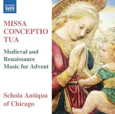 Anonymous (Christmas) - Missa Conceptio Tua  Medieval & Renaissance Music for Advent