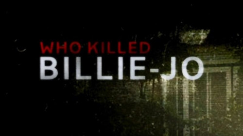 Channel 5 - Who Killed Billie-Jo (2022)