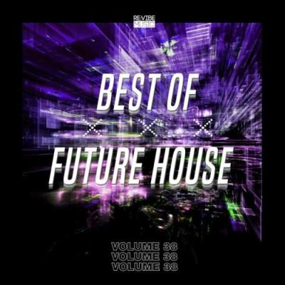 VA - Best of Future House, Vol. 38 (2022) (MP3)