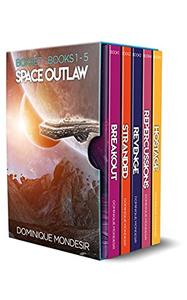 Space Outlaw Box Set (Book 1-5) An Epic Sci-Fi Adventure