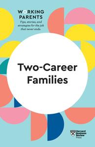 Two-Career Families (HBR Working Parents)