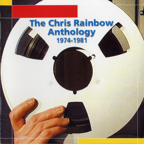 Chris Rainbow - The Chris Rainbow Anthology (1974-1981) (2001) 2CD lossless