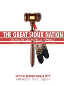 The Great Sioux Nation Sitting in Judgment on America