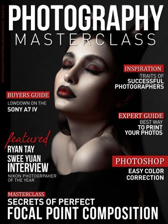 Photography Masterclass - Issue 111, 2022