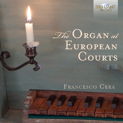 Henri Dumont - The Organ at European Courts