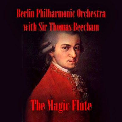 Wolfgang Amadeus Mozart - The Magic Flute