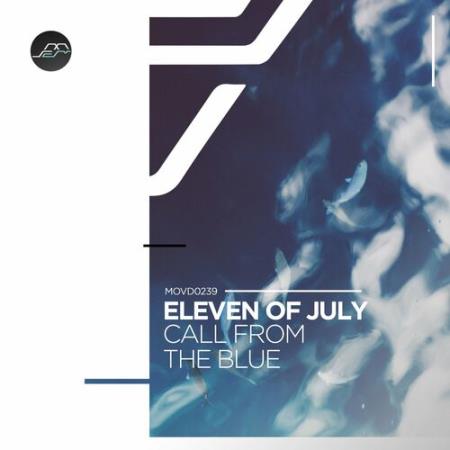 Eleven Of July - Call From the Blue (2022)