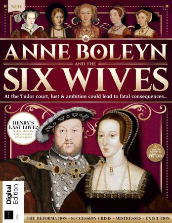 All About History Anne Boleyn and The Wives of Henry VIII - 3rd Edition, 2022