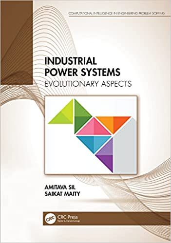 Industrial Power Systems Evolutionary Aspects (Computational Intelligence in Engineering Problem Solving)
