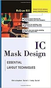 IC Mask Design Essential Layout Techniques