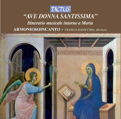 Anonymous (14th century) - Ave Donna Santissima  Itinerario musicale intorno a Maria