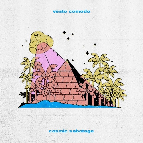 VA - vesto comodo - Cosmic Sabotage (2022) (MP3)