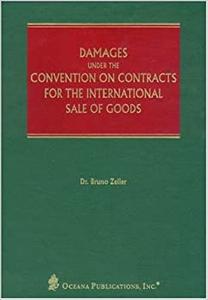 Damages under the Convention on Contracts for the International Sale of Goods 