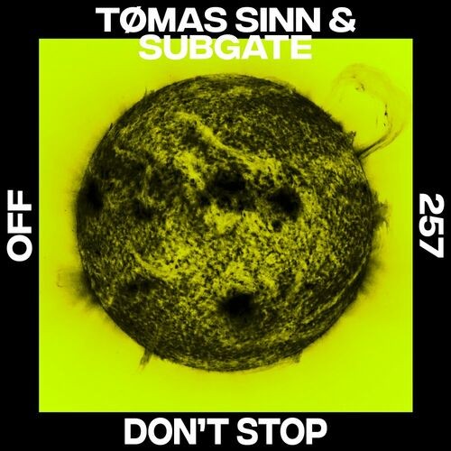 VA - Tømas Sinn & Subgate - Dont Stop (2022) (MP3)