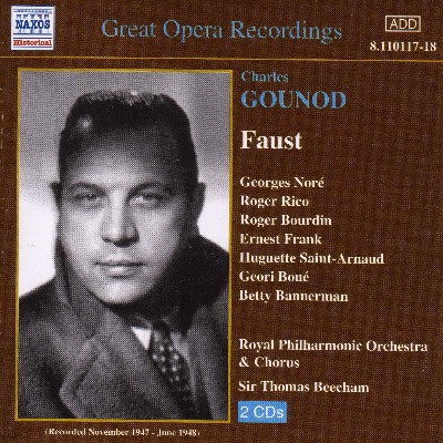 Charles Gounod - Gounod  Faust (Beecham) (1947-1948)