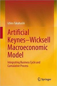 An Artificial Wicksell―Keynes Macroeconomy