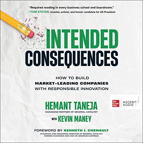 Intended Consequences How to Build Market-Leading Companies with Responsible Innovation [Audiobook]
