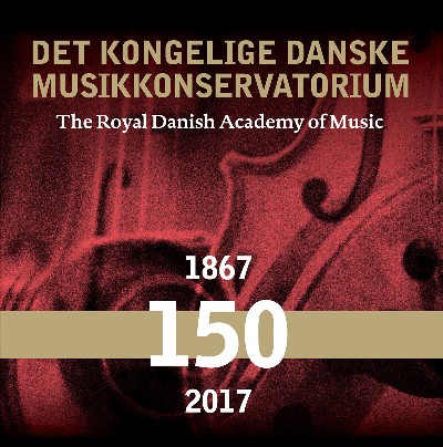 Pelle Gudmundsen-Holmgreen - The Royal Danish Academy of Music 150 years