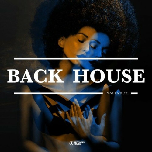 VA - Back 2 House, Vol. 22 (2022) (MP3)