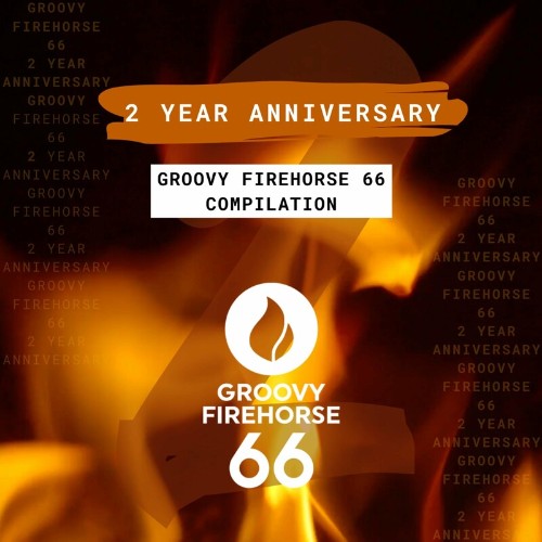 VA - Groovy Firehorse 66 - 2 Year Anniversary (Extended Mixes) (2022) (MP3)