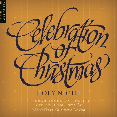 Lowell Mason - Celebration of Christmas  Holy Night