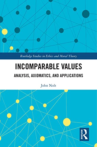 Incomparable Values Analysis, Axiomatics and Applications