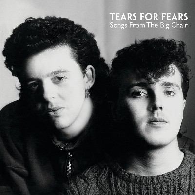 Tears For Fears - Songs From The Big Chair (Deluxe)