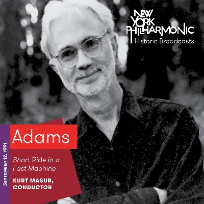 John Adams - Adams  Short Ride in a Fast Machine (Recorded 1991)