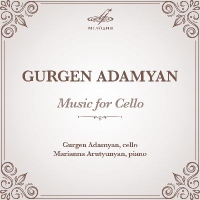 Gurgen Adamyan - Music for Cello - EP