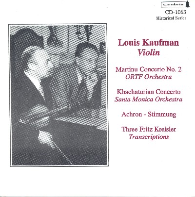 Pyotr Ilyich Tchaikovsky - Violin Concert  Kaufman, Louis - Martinu, B    Khachaturian, A I    Ac...