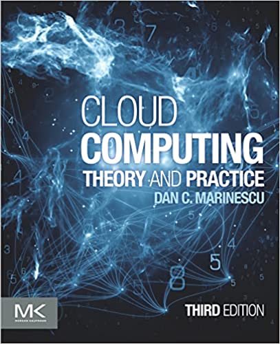 Cloud Computing Theory and Practice, 3rd Edition
