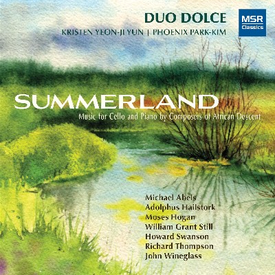 Michael Abels - Summerland - Music for Cello and Piano by Composers of African Descent