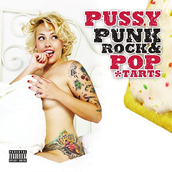 Pussy, Punk Rock & Poptarts (Mp3)